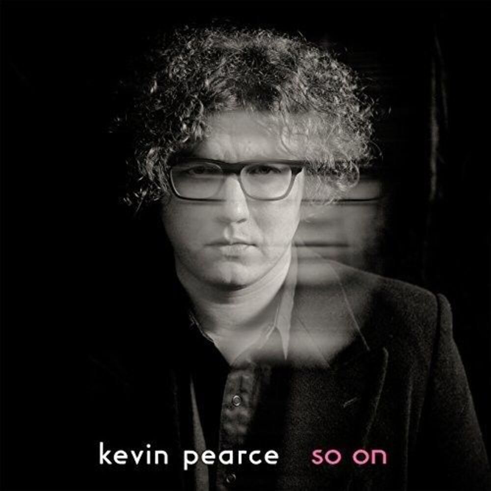 Kevin Pearce - So On  CD